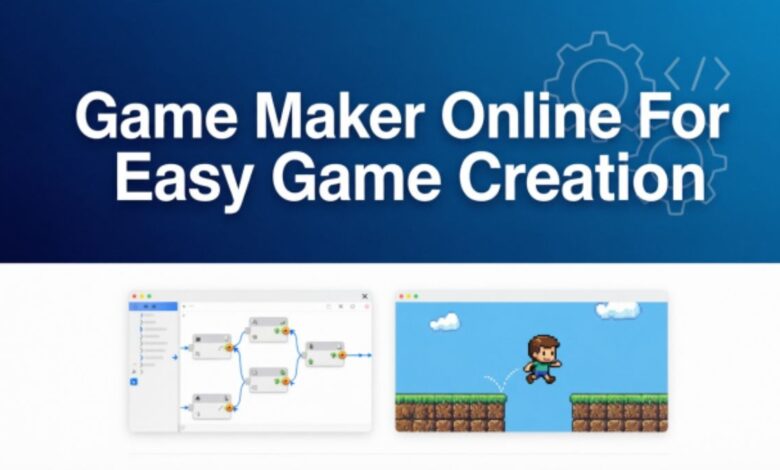 Game Maker Online For Easy Game Creation